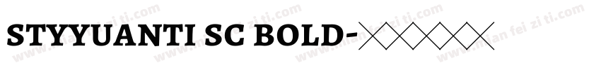 styyuanti sc bold字体转换